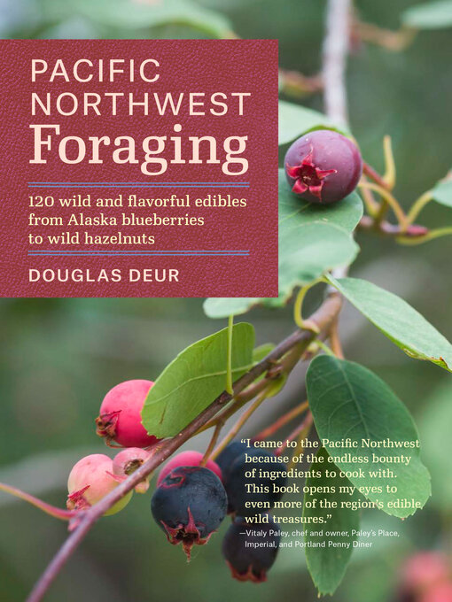 Title details for Pacific Northwest Foraging by Douglas Deur - Wait list